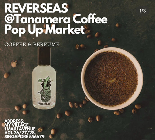 Reverseas.sg Joins the Tanamera Coffee Pop-Up Market: A Perfect Blend of Coffee and Fragrance